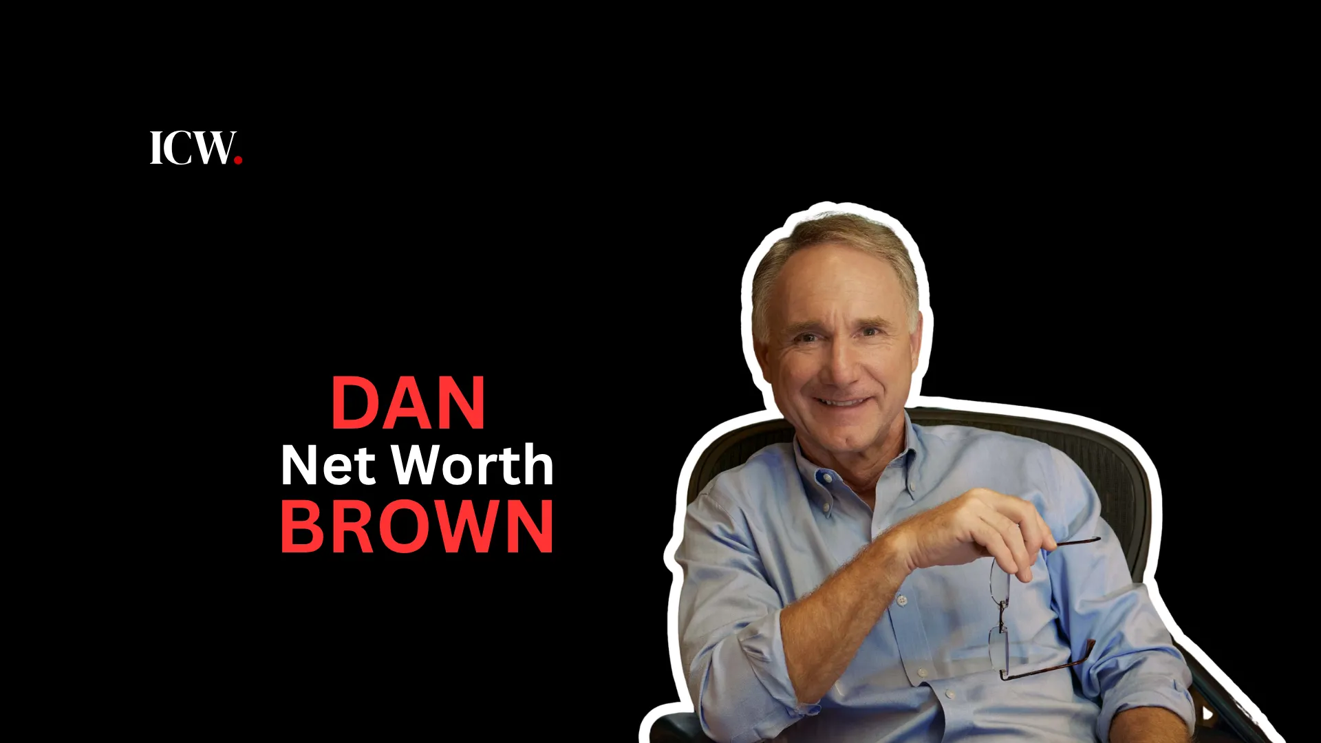 Dan Brown Net Worth