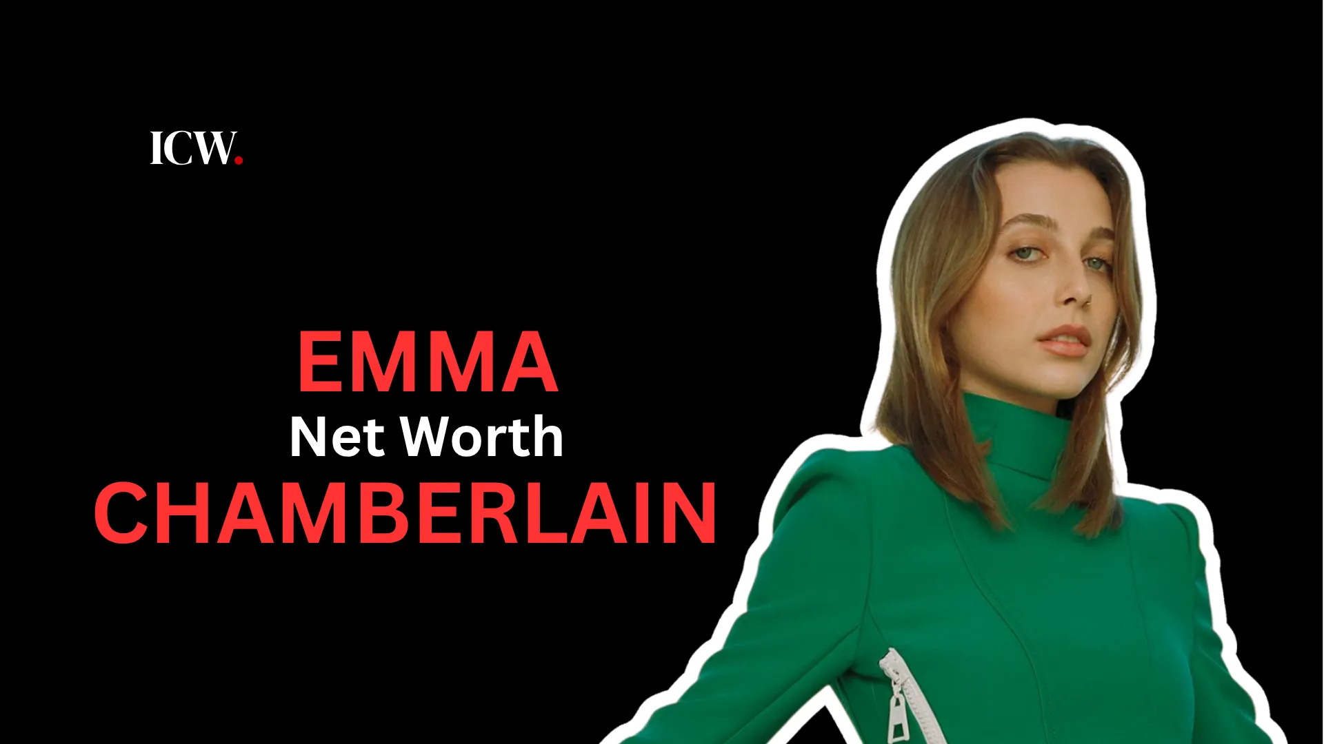 Emma Chamberlain Net worth